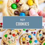 A collage of two photos of M&M and chocolate chip cookies with a text block between them for pinterest.