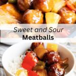 A collage of 2 images of sweet and sour meatballs with a text block between them for pinterest.