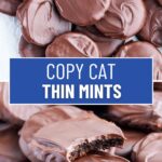 A collage of two photos of homemade thin mints with a text block between them for pinterest.