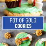 A collage of two photos of cookies decorated with green frosting and decorated to look like a pot of gold and a rainbow with a text block between them for pinterest.