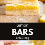 A collage of two photos of lemon bars with a black text block between them for pinterest.