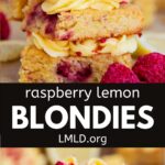 A collage of two photos of lemon raspberry blondies with frosting, with a text block between them for pinterest.