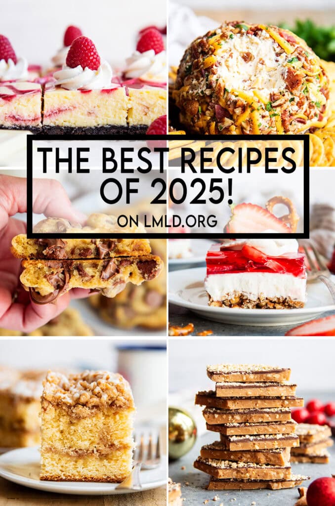 A collage of 6 photos from LMLD.org with the label the best recipes of 2025.